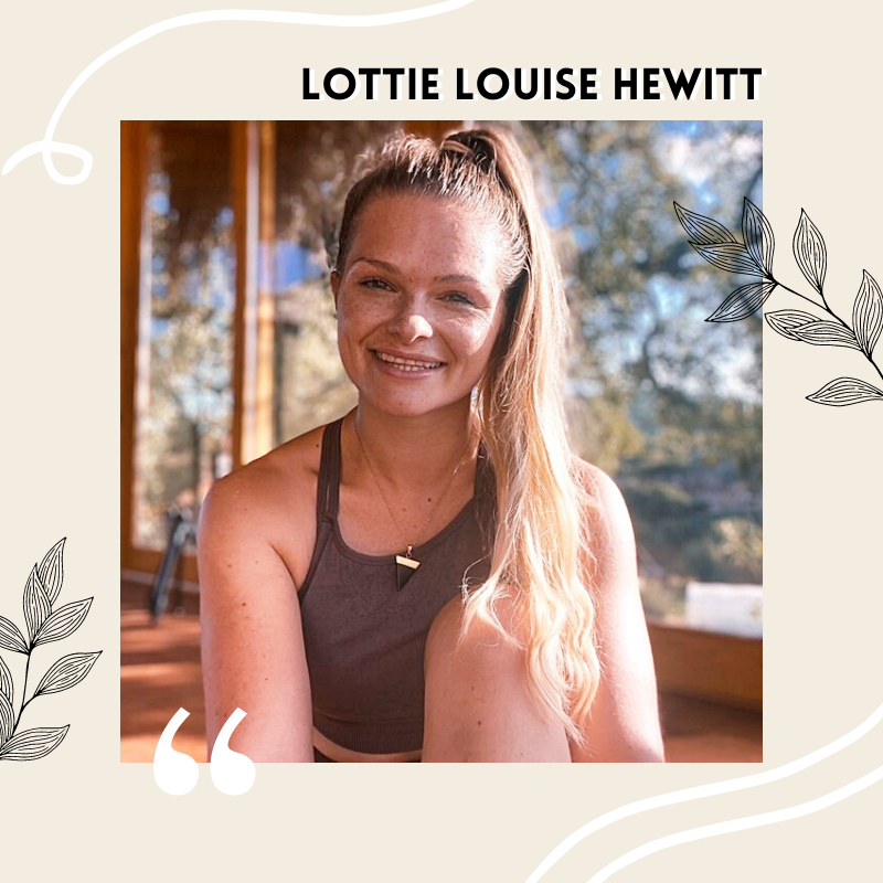 Self-Care Interview with Lottie Louise Hewitt