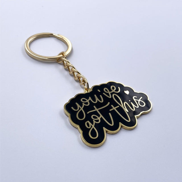 You've Got This Enamel Keychain positive note mental wellbeing