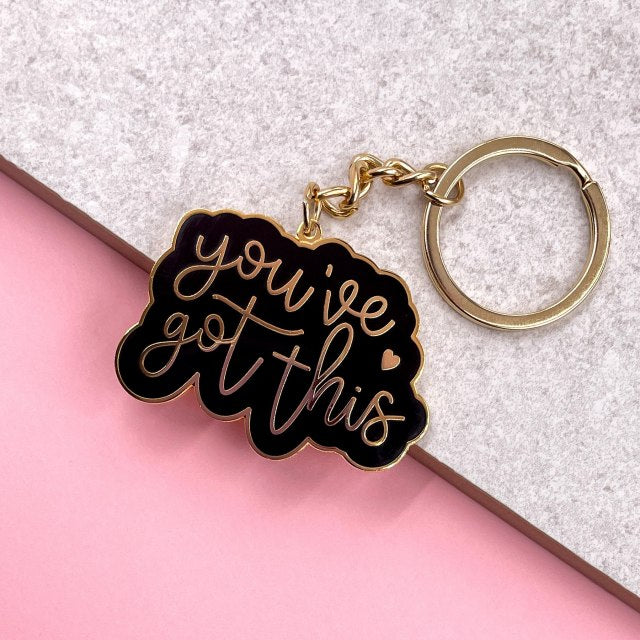 You've Got This Enamel Keychain positive note mental wellbeing